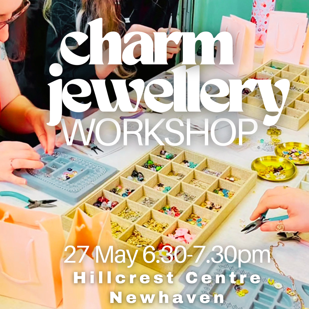 Charm Bar Workshop 27 May - Newhaven